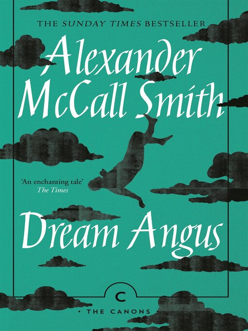 Title details for Dream Angus by Alexander McCall Smith - Available